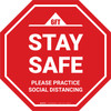 Stay Safe Please Practice Social Distancing Stop - Floor Sign