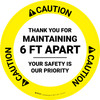 Caution: Thank You For Maintaining 6 Ft Apart Circular - Floor Sign