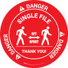 Danger: Single File 6 Ft Apart with Icon OSHA Circular - Floor Sign Danger: Single File 6 Ft Apart with Icon OSHA Circular - Floor Sign
