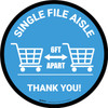 Single File Aisle with Shopping Carts Blue Circular - Floor Sign