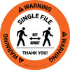 Warning: Single File 6 Ft Apart with Icon Circular - Floor Sign