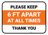 Please Keep 6 Ft Apart At All Times - Thank You Orange Rectangle - Floor Sign