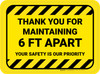Thank You For Maintaining 6 Ft Apart Hazard Stripes Rectangle - Floor Sign