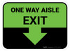 One Way Aisle Exit with Arrow Green Rectangle - Floor Sign