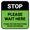 Stop: Please Wait Here Social Distancing Green Square - Floor Sign Stop: Please Wait Here Social Distancing Green Square - Floor Sign
