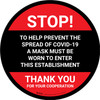 Stop! Help Prevent Spread of COVID-19 Mask Must Be Worn Red Circular - Floor Sign