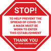 Stop! Help Prevent Spread of COVID-19 Mask Must Be Worn Stop - Floor Sign