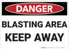 Danger: Blasting Area Keep Away - Wall Sign Danger: Blasting Area Keep Away - Wall Sign