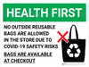Health First: No Outside Reusable Bags Are Allowed with Icon Landscape - Wall Sign