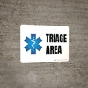 Triage Area with Icon Landscape - Wall Sign