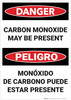 Danger: Carbon Monoxide May Be Present Bilingual Spanish - Wall Sign Danger: Carbon Monoxide May Be Present Bilingual Spanish - Wall Sign