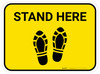 Stand Here with Shoe Prints Yellow Rectangle - Floor Sign