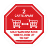 2 Carts Apart When Lined Up To Pay with Icon Stop Circular - Floor Sign