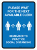 Please Wait For Next Available Clerk with Icon Blue Portrait - Wall Sign