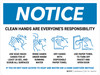 Notice: Clean Hands Are Everyones Responsibility with Icons Landscape - Wall Sign Notice: Clean Hands Are Everyones Responsibility with Icons Landscape - Wall Sign