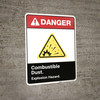 Danger: Combustible Dust Explosion Hazard ANSI - Wall Sign