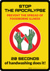 Stop the Apocalypse 20 Seconds of Hand Washing Portrait - Wall Sign