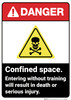 Danger: Confined Space Do Not Enter Without Training - Wall Sign