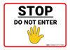 Stop Do Not Enter with Hand Emoji - Wall Sign Stop Do Not Enter with Hand Emoji - Wall Sign