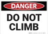 Danger: Do Not Climb - Wall Sign