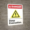 Danger: Deep Evacuation Ansi - Wall Sign