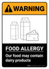 Warning: Food Allergy Food May Contain Dairy with Icon ANSI Portrait - Wall Sign