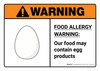 Warning: Food Allergy Warning - Our Food May Contain Egg with Icon ANSI Landscape - Wall Sign