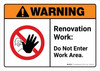 Warning: Renovation Work Do Not Enter Work Area with Icon ANSI Landscape - Wall Sign Warning: Renovation Work Do Not Enter Work Area with Icon ANSI Landscape - Wall Sign
