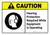 Caution: Hearing Protection While Equipment is Operating with Icon ANSI Landscape - Wall Sign