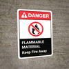 Danger: Flammable Material Sign Keep Away with Icon ANSI Portrait - Wall Sign