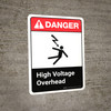 Danger: High Voltage Overhead with Graphic with Icon ANSI Portrait - Wall Sign
