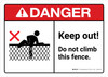 Danger: Keep Out Do Not Climb Fence with Icon ANSI Landscape - Wall Sign Danger: Keep Out Do Not Climb Fence with Icon ANSI Landscape - Wall Sign