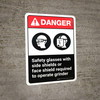 Danger: Safety Glasses and Shields Must Be Worn When Operating Grinder with Icons ANSI Portrait - Wall Sign