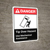 Danger: Tip Over Hazard Use Mechanical Assistance with Icon ANSI Portrait - Wall Sign