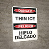 Danger: Thin Ice Bilingual Spanish - Wall Sign