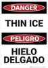 Danger: Thin Ice Bilingual Spanish - Wall Sign