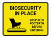Biosecurity In Place Step Into Footbath Before Entering Landscape - Wall Sign Biosecurity In Place Step Into Footbath Before Entering Landscape - Wall Sign