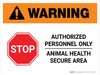 Warning: Stop - Authorized Personnel Only Landscape - Wall Sign