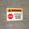 Warning: Stop - Biosecurity Do Not Enter Landscape - Wall Sign