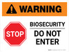 Warning: Stop - Biosecurity Do Not Enter Landscape - Wall Sign
