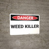 Danger: Weed Killer - Wall Sign
