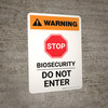 Warning: Stop - Biosecurity Do Not Enter Portrait - Wall Sign