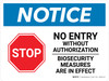 Notice: No Entry Biosecurity Measures Are In Effect Landscape - Wall Sign Notice: No Entry Biosecurity Measures Are In Effect Landscape - Wall Sign