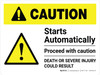 Caution: Starts Automatically - Proceed with Caution Landscape - Wall Sign