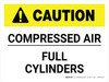 Caution: Compressed Air Full Cylinders Landscape - Wall Sign