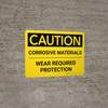 Caution: Corrosive Materials Wear Protection Landscape - Wall Sign