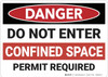 Danger: Do Not Enter Confined Space - Wall Sign Danger: Do Not Enter Confined Space - Wall Sign