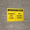 Caution: Possible Wet Floor Bilingual Spanish Landscape - Wall Sign Caution: Possible Wet Floor Bilingual Spanish Landscape - Wall Sign