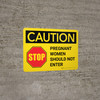 Caution: Pregnant Women Should Not Enter with Graphic Landscape - Wall Sign