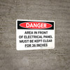 Danger: Area in Front of Electrical Panel Must be Kept Clear Landscape - Wall Sign